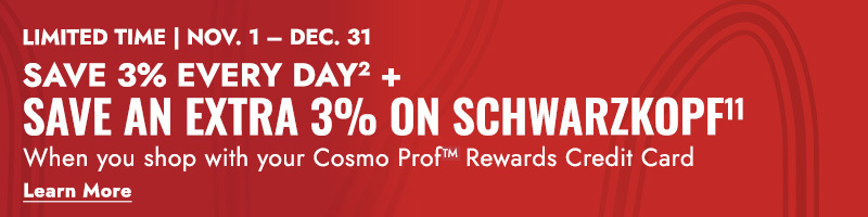 Click Here to Apply for Cosmo Prof Rewards Credit Card